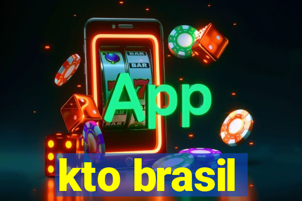 kto brasil